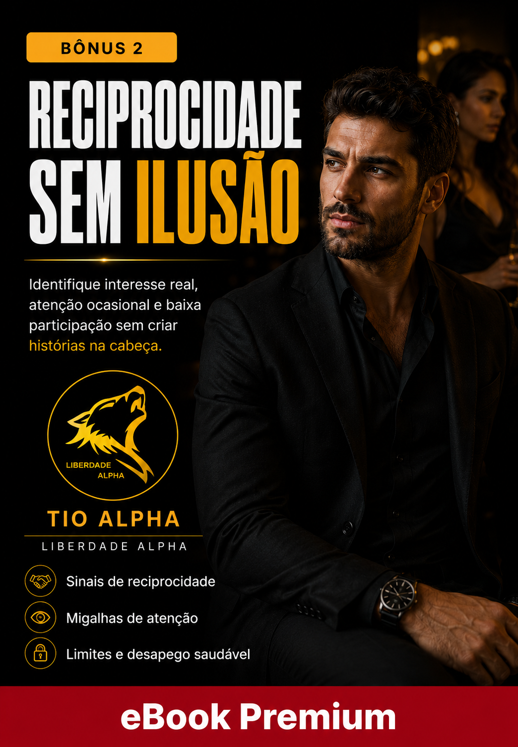 Bônus Reciprocidade sem Ilusão